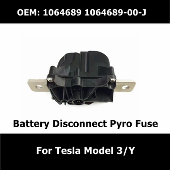 1064689 Tesla Modeli 3 / Y Yüksek Gerilim Pil Kes Pyro Sigorta 1064689-00-J Bağlantı Kesme Bağlantı Sensörü Araba Aksesuarları